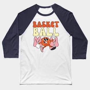 Basketball Mama, Basketball Mother, Basketball Mom Baseball T-Shirt